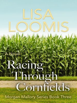 cover image of Racing Through Cornfields